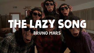 The Lazy song (Lyrics) - Bruno Mars