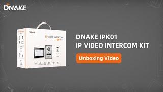 DNAKE IP Video Intercom Kit IPK01 Unboxing