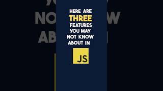 3 JavaScript Features You may not know ‍ #coder