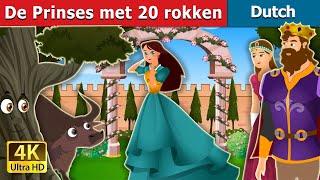 De Prinses met 20 rokken | Princess with 20 skirts | Dutch Fairy Tales