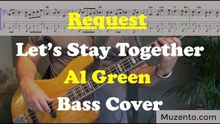 Let's Stay Together - Al Green - Bass Cover - Request