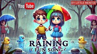 Raining Fun Song For Kids!  |  #LittleMentee