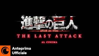 Attack on Titan: THE LAST ATTACK | Anteprima Ufficiale