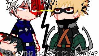 QNA : Which one of you know deku the most? || Bnha skit || BKDK