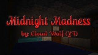 Minecraft Horror Map (Midnight Madness)