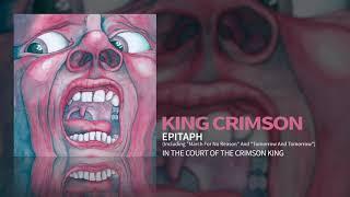 King Crimson - Epitaph (Including "March For No Reason" and "Tomorrow And Tomorrow")