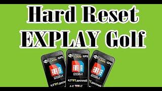 Hard Reset EXPLAY Golf