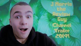 J Morris the Review Guy Channel Trailer 2019!