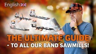 THE ULTIMATE GUIDE - to all our band sawmills! | LOGOSOL