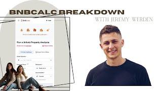 BnBCalc Breakdown with Co-Founder Jeremy Werden