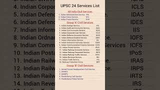 UPSC 24 Services List #upsc  #upsc2023 #shorts