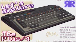 Let's Explore The Commodore Plus/4! Feat. Mercenary