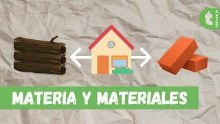 La Materia y Los Materiales: diferencias y ejemplos