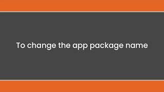 How to Change The App Package Name in Flutter Project | Glofex App