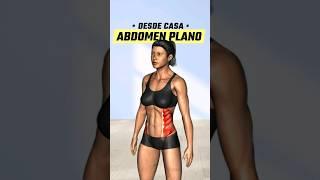 Abdomen plano en 10 Minutos • Rutina completa.  #abs #homeworkout #ejercicios