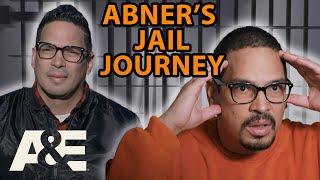 60 Days In: Abner's Jail Journey | A&E