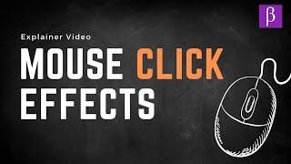 10 Ways to Show Mouse Click Effects | SaaS Explainer Video