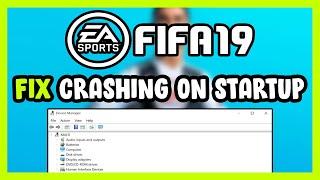 How to FIX FIFA 19 Crashing on Startup!