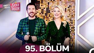 Songül ve Uğur ile Sana Değer 95. Bölüm (27 Aralık 2024)