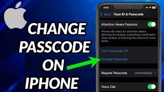 How To Change Passcode On iPhone