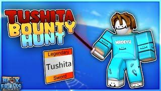 『Tushita』Bounty Hunt | Blox Fruits | ROBLOX