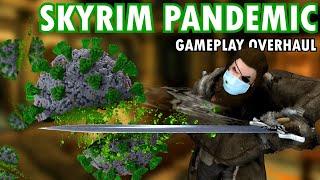 Surviving A Pandemic In Skyrim: Skyrim Gameplay Overhaul | An undead virus is overtaking Skyrim