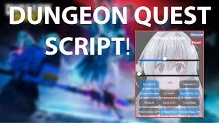 Dungeon Quest! ️ RPG Adventure Script GUI / Hack & Script Kill Aura, AutoFarm