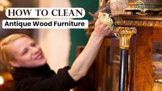 How To Clean Antique Wood Furniture? | Steps To Clean Antique Wood Furniture 2023