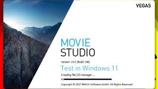 MAGIX VEGAS Movie Studio 14.0 Platinum Test in Windows 11