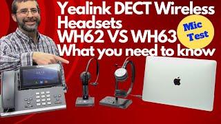 Yealink Wireless Headset WH62 and WH63 Head to Head Review-Mic Test