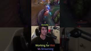 Riot Wick - Working for Riot Vs Streaming