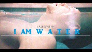  I am water. [TEVC]