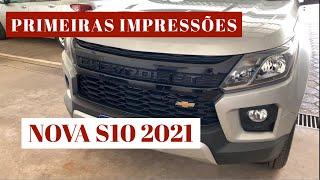 Primeiras Impressões Nova S10 2021