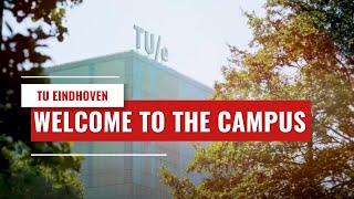 Welcome to Eindhoven University of Technology's Campus 