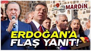 Ekrem İmamoğlu Cumhurbaşkanı Erdoğan'a Ahmet Türk'ün yanından yanıt verdi!