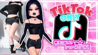 ONLY Using TIKTOK OUTFITS In Dress To Impress! (COMPILATION)