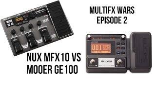 NUX MFX10 vs MOOER GE100 - MULTIFX WARS