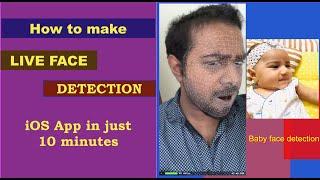Realtime or Live Face Detection iOS App in just 10 minutes - Xcode, swift