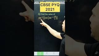 CBSE 2026 Inverse Trigonometric PYQ 2021 Maths for Class 12 #cbse2026 #maths#cbseboard #cbseclass12