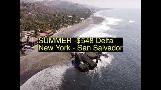 Airfare Deal -   SUMMER -Delta $548 (New York ️  San Salvador) Business Class 