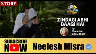 'Zindagi Abhi Baaqi Hai' II FULL STORY II Yaadon Ka Idiot Box Season 5 || Neelesh Misra