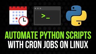 Automatically Schedule Python Scripts with Cron Jobs