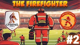 IF LYSENG - Club 2 | The FIREFIGHTER - FM24