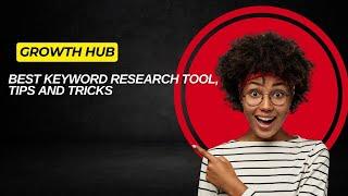 Best Free Keyword Research Tool