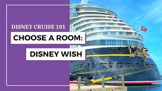 How to choose a room on Disney Wish? | Room Types & Tours