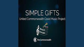 Simple Gifts - United Commonwealth Covid Music Project