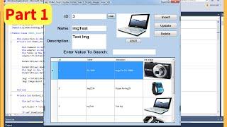 VB.Net - How To Insert Update Delete Search Display Images From SQL SERVER Database  +Code Part 1/7