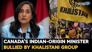 Canada’s Indian -Origin Minister Bullied by Khalistani Group