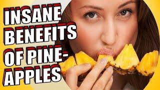 15 SCIENCE BASED Pineapple Health Benefits & Nutrition Facts For the Body