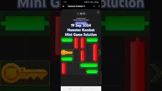 19 Sep 2024 Hamster Kombat Mini Game Solution | #shorts #minigame #minivlog #Mini_GAME KEY #HMSTR